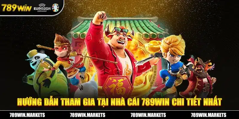 Cách Tham Gia 789WIN Markets