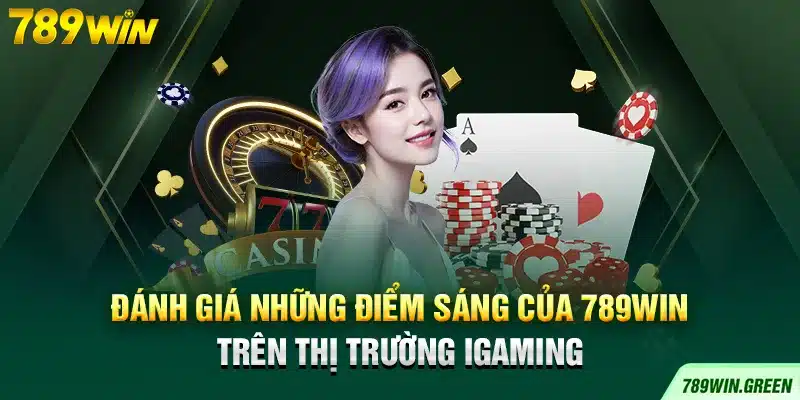 Điểm Nổi Bật Của 789WIN.Green