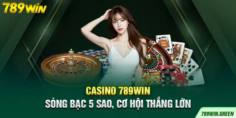 Live Casino 789WIN Green