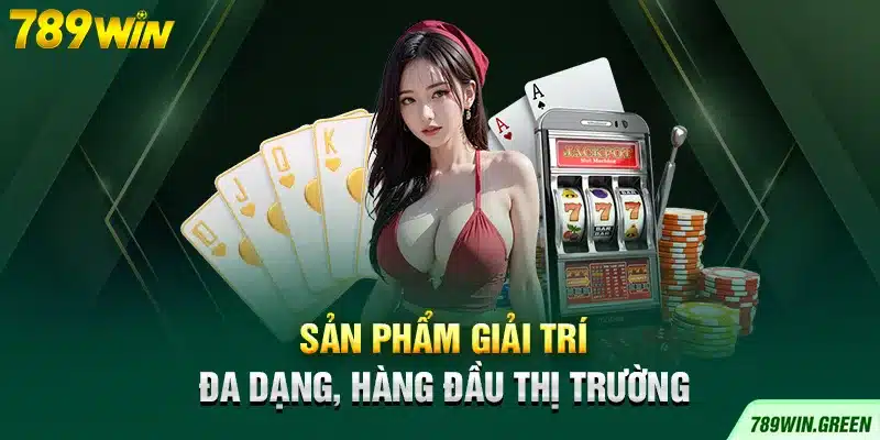 Sản Phẩm Tại 789WIN Green